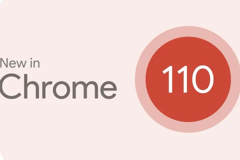 Chrome 110 发布，停止支持 Windows 7/8.1