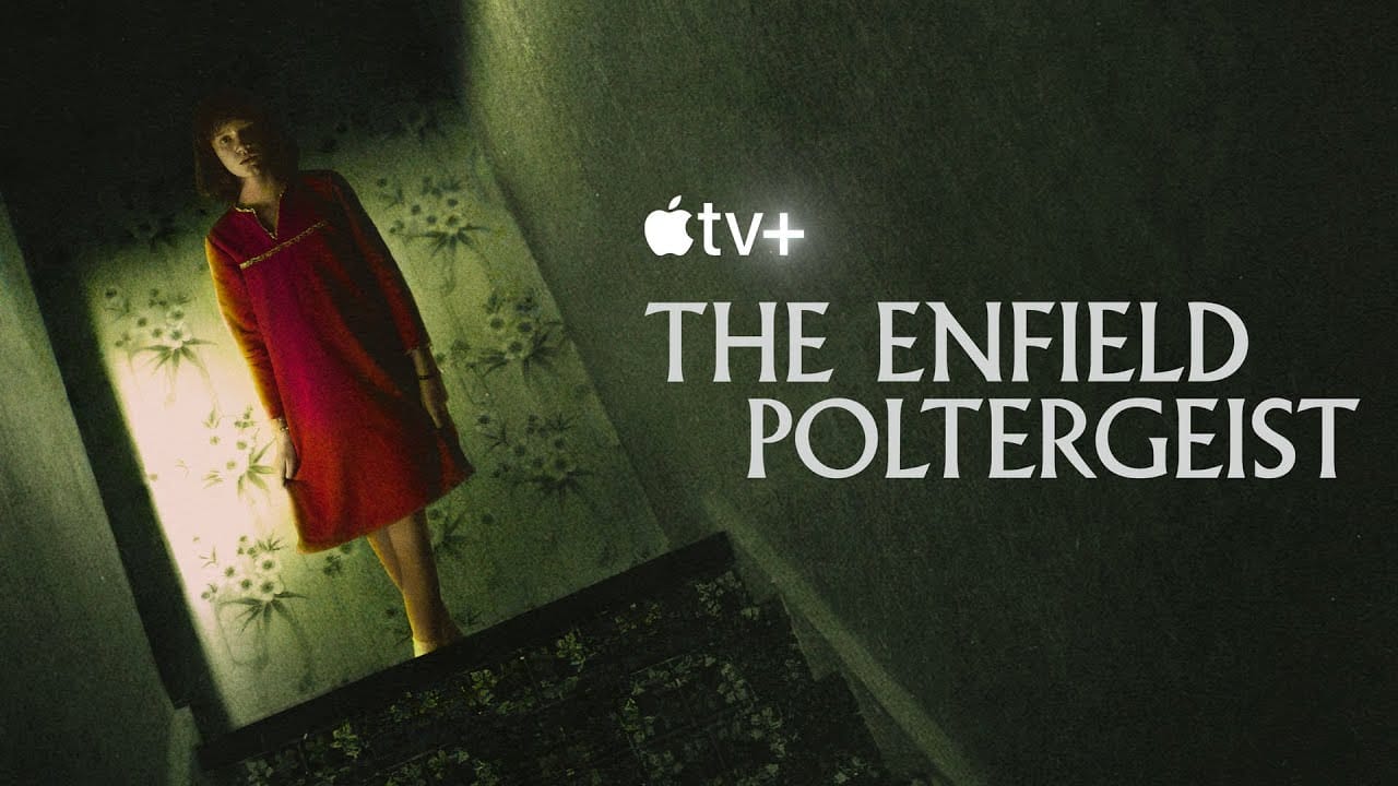 #AppleTV 恩菲尔德灵异事件 The Enfield Poltergeist (2023) HD1080P 英语中字 IMDB: 6.6